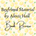 Boyfriend material book review header