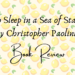 To Sleep in a Sea of Stars book review header