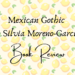 Mexican Gothic book review header