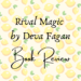 Rival magic book review header