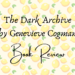 the dark archive book review header