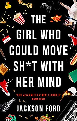 the girl who could move sh*t with her mind book cover