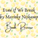 even if we break book review header