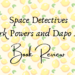 Space detectives book review header