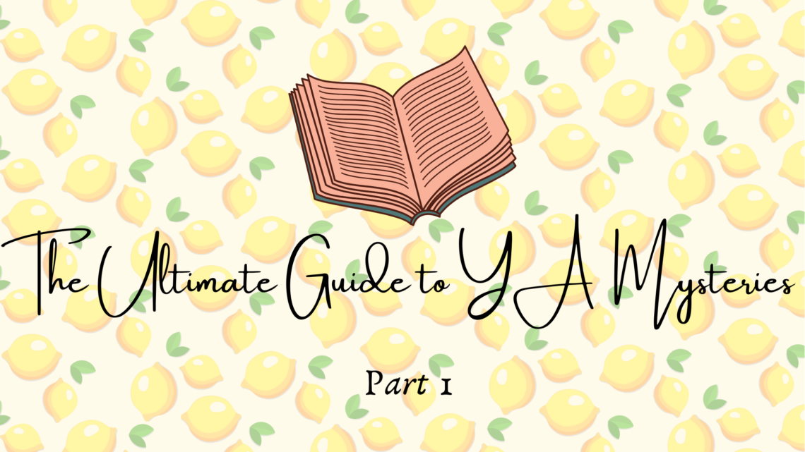 The Ultimate Guide to YA Mysteries - Part 1 header