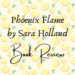 Phoenix Flame book review header