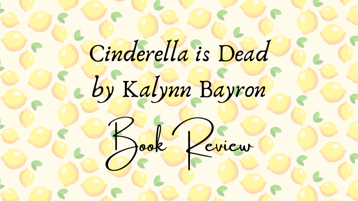 Cinderella is Dead book review header