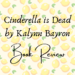 Cinderella is Dead book review header