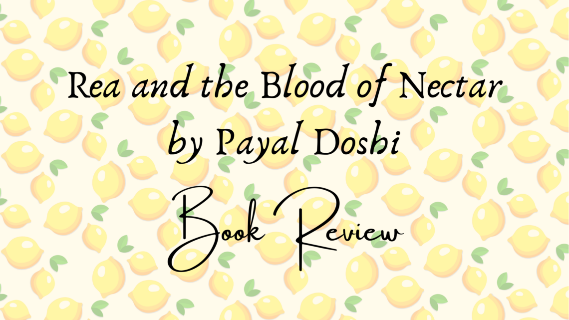 Rea and the Blood of Nectar book review header