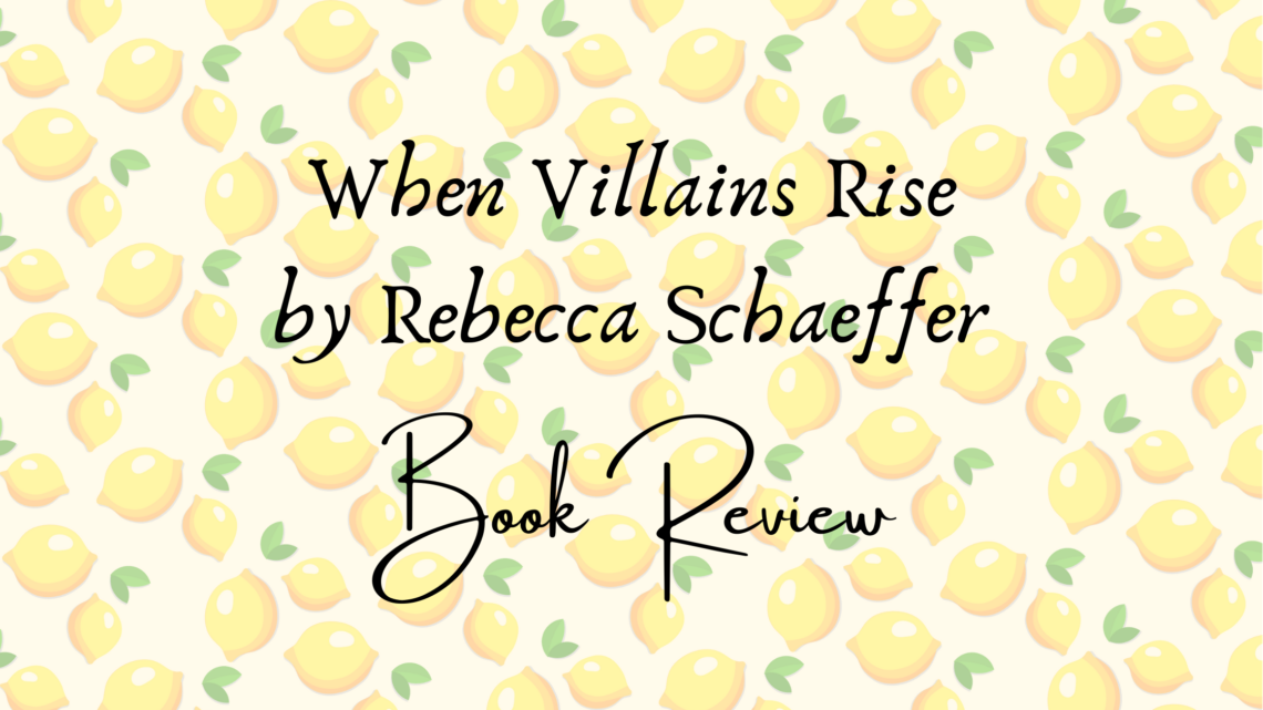 When villains rise book review header