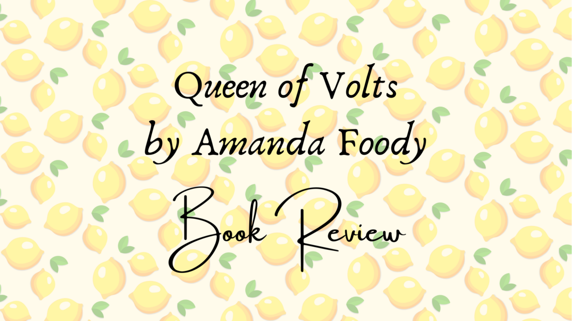 queen of volts book review header