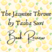 the jasmine throne book review header
