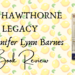 The Hawthorne Legacy book review header
