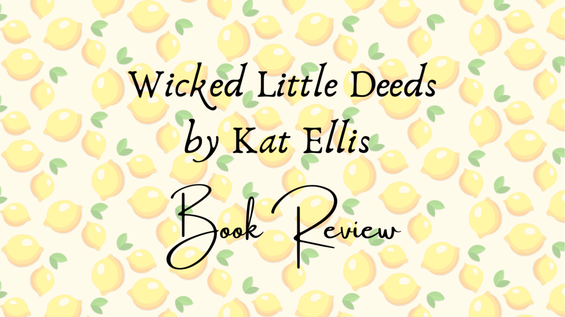 wicked little deeds book review header