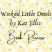 wicked little deeds book review header